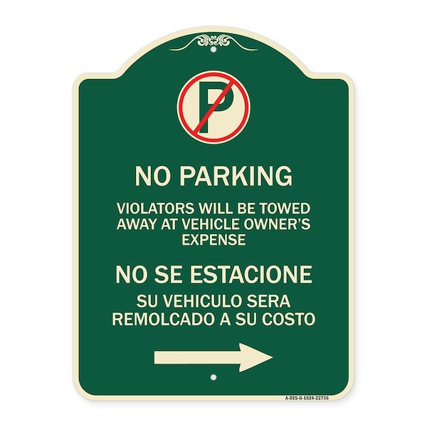 Violators Will Be Towed Away at Vehicle Owners Expense No Se Estacione Su Vehiculo, G-1824-22736